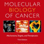 Molecular Biology of Cancer: Mechanisms, Targets, and Therapeutics 3rd Edition PDF Free Download