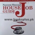 Naseem Sherzad House Job Guide 5th Edition PDF Free Download