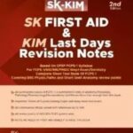 SK First Aid and KIM Last Days Revision Notes for FCPS 1 2nd Edition PDF Free Download