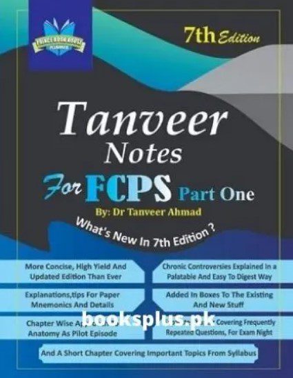 Tanveer’s Notes FCPS Part 1 7th Edition PDF Free Download
