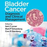 Bladder Cancer: Diagnosis and Clinical Management PDF Free Download