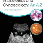 Differential Diagnosis in Obstetrics & Gynaecology: An A-Z 2nd Edition PDF Free Download
