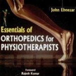 Essentials of Orthopedics for Physiotherapists 2nd Edition PDF Free Download