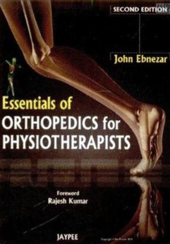 Essentials of Orthopedics for Physiotherapists 2nd Edition PDF Free Download