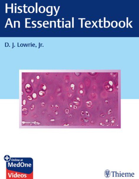 Histology - An Essential Textbook PDF Free Download