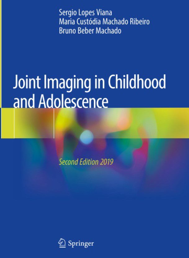 Joint Imaging in Childhood and Adolescence 2nd Edition PDF Free Download