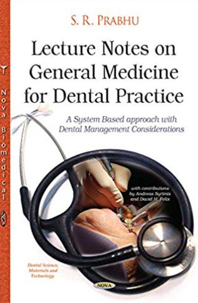 Lecture Notes on General Medicine for Dental Practice PDF Free Download