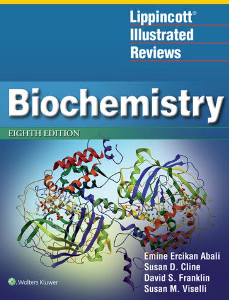 Lippincott Illustrated Reviews: Biochemistry 8th Edition PDF Free Download
