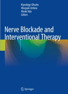 Nerve Blockade and Interventional Therapy PDF Free Download