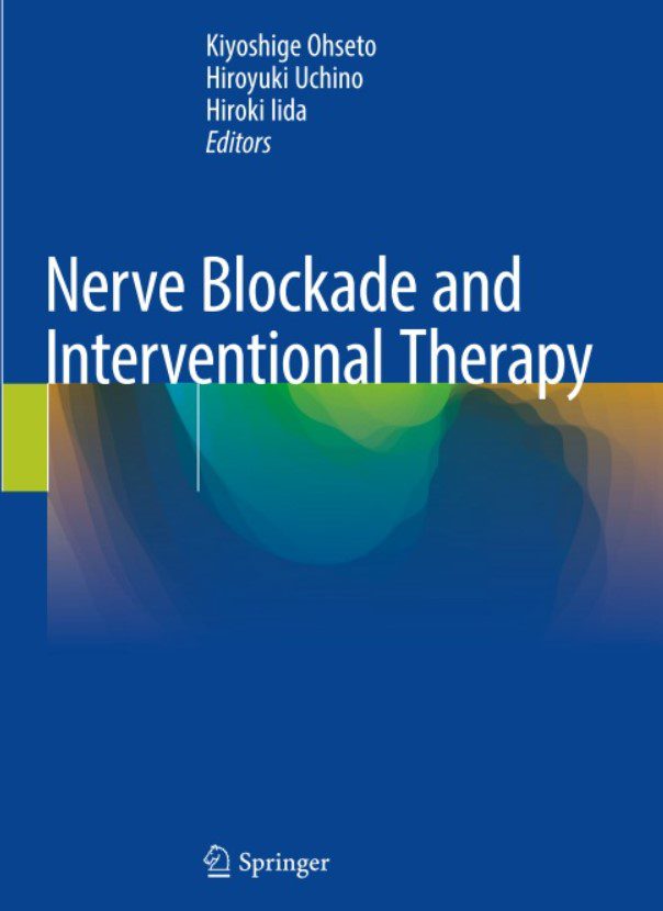 Nerve Blockade and Interventional Therapy PDF Free Download