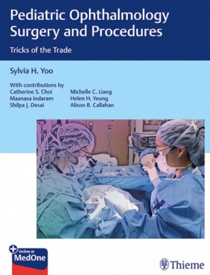Pediatric Ophthalmology Surgery and Procedures PDF Free Download
