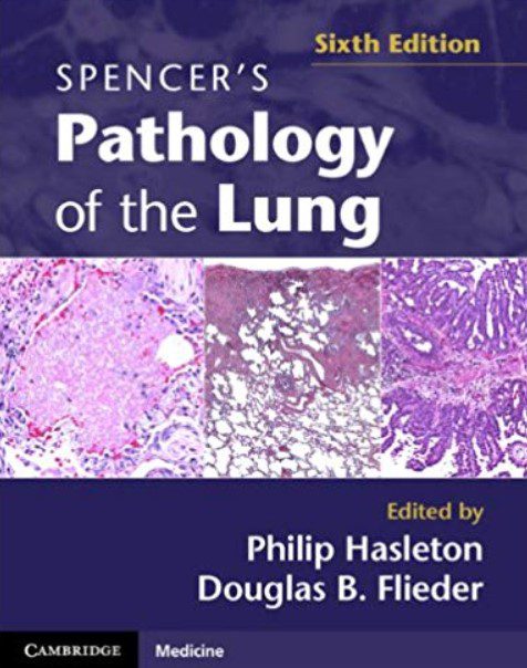 Spencer's Pathology of the Lung 2 Part Set 6th Edition PDF Free Download