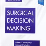 Surgical Decision Making 6th Edition PDF Free Download