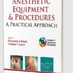 Understanding Anesthetic Equipment & Procedures: A Practical Approach PDF Free Download