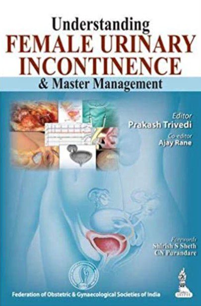 Understanding Female Urinary Incontinence & Master Management PDF Free Download