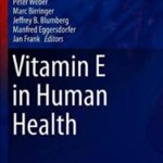 Vitamin E in Human Health PDF Free Download