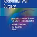 Abdominal Wall Surgery PDF Free Download