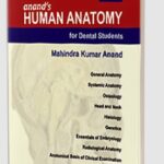 Anand’s Human Anatomy for Dental Students PDF Free Download