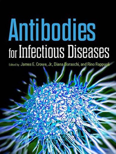 Antibodies for Infectious Diseases PDF Free Download