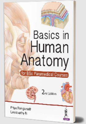 Basics in Human Anatomy for BSc Paramedical Courses 2nd Edition PDF Free Download