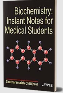 Biochemistry: Instant Notes for Medical Students PDF Free Download