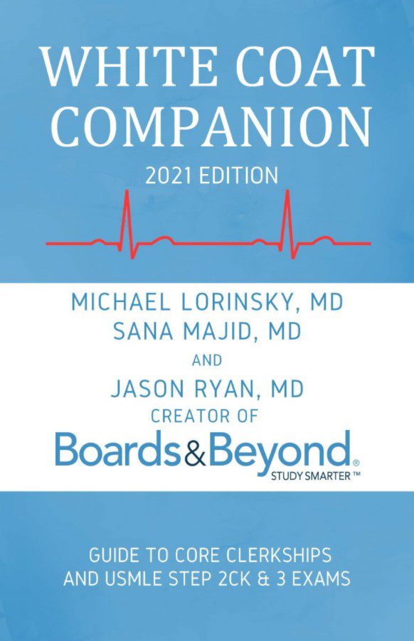 Boards and Beyond White Coat Companion 2021 PDF Free Download