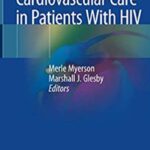Cardiovascular Care in Patients With HIV PDF Free Download