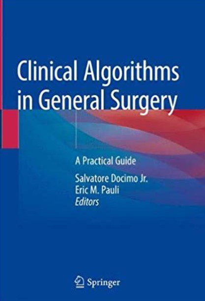 Clinical Algorithms in General Surgery: A Practical Guide PDF Free Download