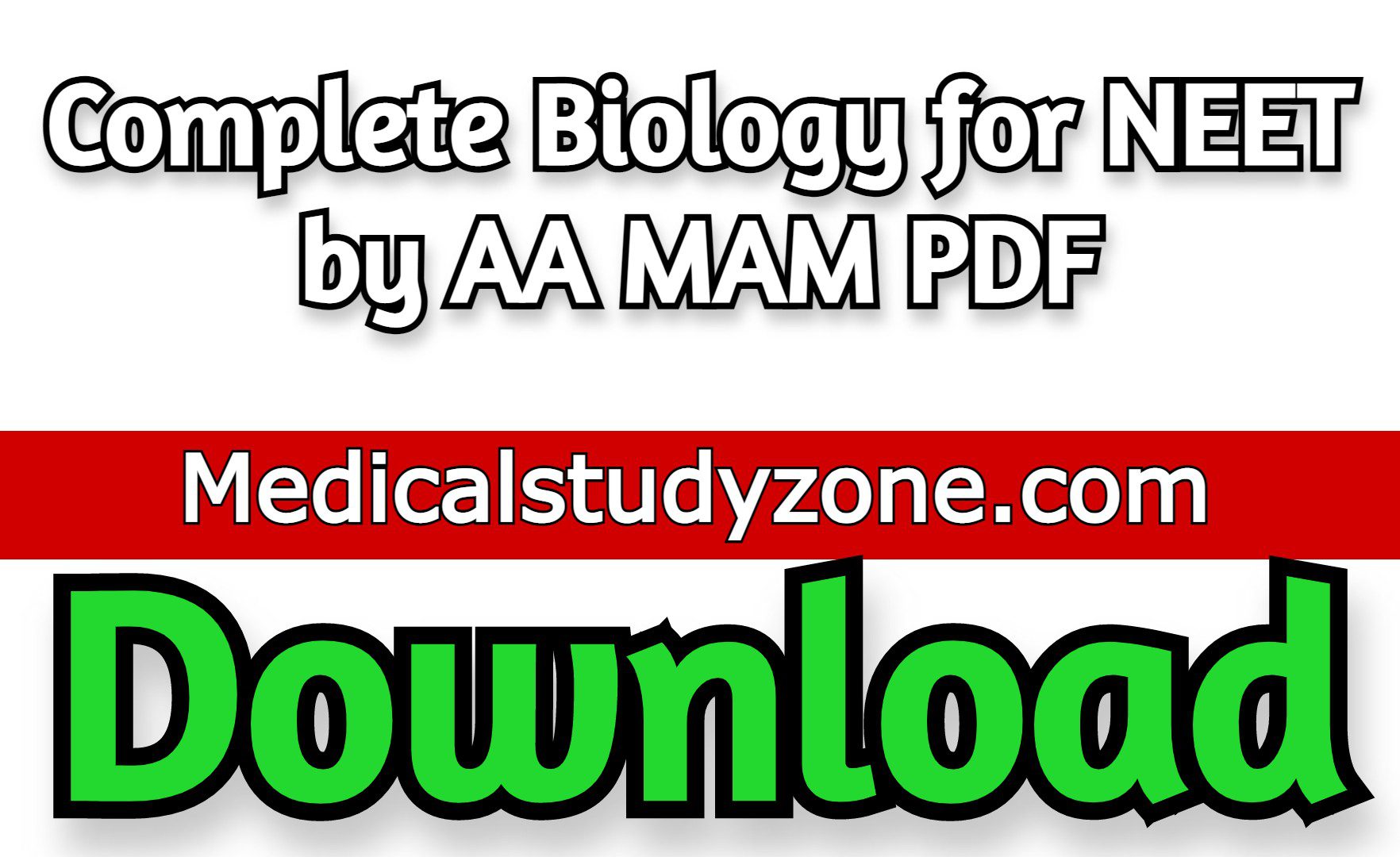 Complete Biology for NEET by AA MAM PDF Free Download