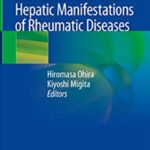 Download Gastrointestinal and Hepatic Manifestations of Rheumatic Diseases PDF Free