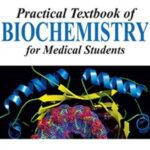 Download Practical Textbook of Biochemistry for Medical Students 2nd Edition PDF Free