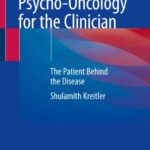 Download Psycho-Oncology for the Clinician: The Patient Behind the Disease PDF Free