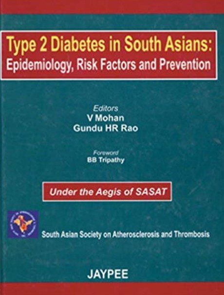 Download Type 2 Diabetes in South Asian: Epidemiology, Risk Factors and Prevention PDF Free