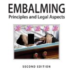 Embalming: Principles and Legal Aspects PDF Free Download