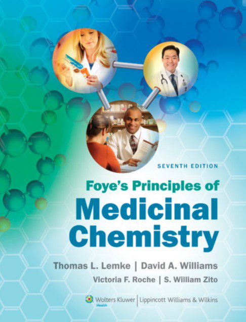 Foye’s Principles of Medicinal Chemistry 7th Edition PDF Free Download