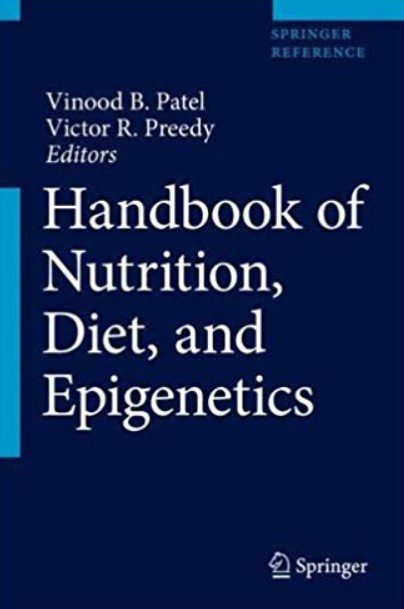Handbook of Nutrition, Diet, and Epigenetics PDF Free Download