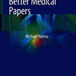 How to Write Better Medical Papers PDF Free Download