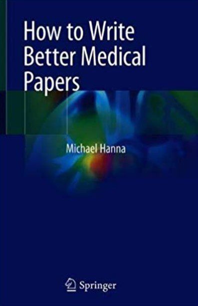 How to Write Better Medical Papers PDF Free Download
