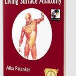 Living Surface Anatomy by Alka Patankar PDF Free Download
