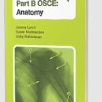 MRCS Part B OSCE: Anatomy by Jeremy Lynch PDF Free Download