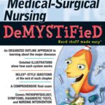 Medical-Surgical Nursing Demystified 3rd Edition PDF Free Download