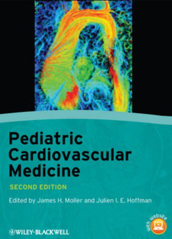 Pediatric Cardiovascular Medicine 2nd Edition PDF Free Download