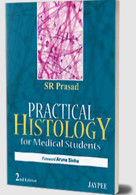 Practical Histology for Medical Students by SR Prasad PDF Free Download