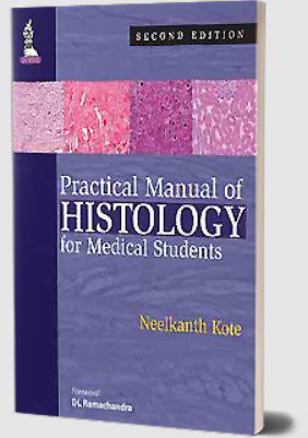 Practical Manual of Histology for Medical Students by Neelkanth Kote PDF Free Download