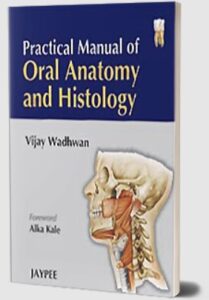 Practical Manual of Oral Anatomy and Histology PDF Free Download