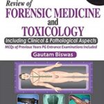 Review of Forensic Medicine and Toxicology 3rd Edition PDF Free Download