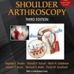 Shoulder Arthroscopy 3rd Edition PDF Free Download