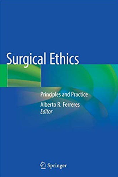 Surgical Ethics: Principles and Practice PDF Free Download