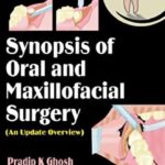 Synopsis of Oral and Maxillofacial Surgery PDF Free Download