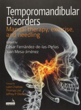 Temporomandibular Disorders: Manual therapy, exercise, and needling PDF Free Download